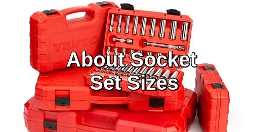Learn About Socket Set Sizes