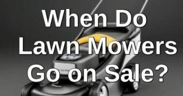 When Do Lawn Mowers Go on Sale