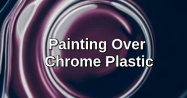 How to Paint Over Chrome Plastic (8 Steps)